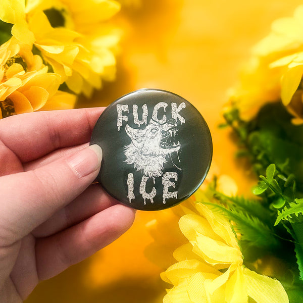 FUCK ICE Pinback Button Magnet Mirror 2.25" Circle