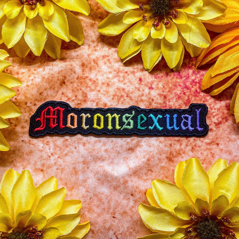 Moronsexual Iron-On Patch Embroidered 4" x .75"